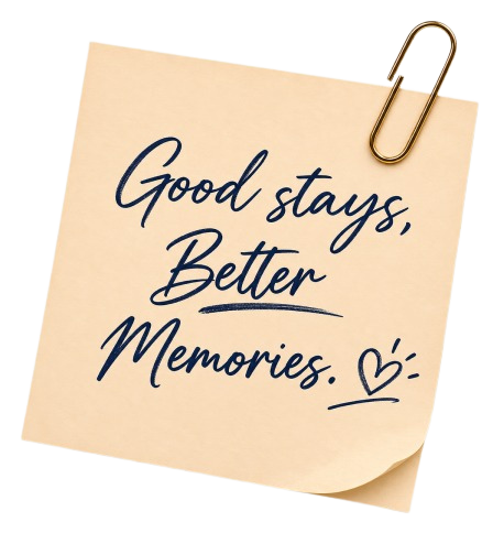 Good Stays Better Memories